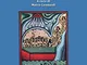 L'uomo e le acque nella storia e nella cultura euromediterranea: aspetti inediti di una ci...