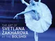The Art of Svetlana Zakharova at The Bolshoi