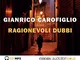 Ragionevoli dubbi letto da Gianrico Carofiglio. Audiolibro. CD Audio formato MP3