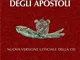 Il Nuovo Testamento. Vangeli e Atti degli Apostoli. Nuova versione ufficiale della CEI