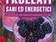 Frullati e smoothies sani ed energetici