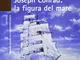 Joseph Conrad: la figura del mare