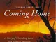 Coming Home: A Story of Undying Hope