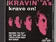 KRAVE ON