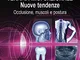 Terapia miofunzionale. Nuove tendenze. Occlusione, muscoli e postura. Con Video