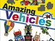LEGO Amazing Vehicles: Includes Four Exclusive LEGO Mini Models [Lingua Inglese]