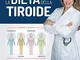 La dieta della tiroide