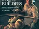 The Bread Builders: Hearth Loaves and Masonry Ovens