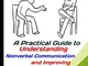Body Language: Master Body Language: A Practical Guide to Understanding Nonverbal Communic...