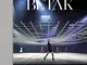 Betak: Fashion Show Revolution [Lingua inglese]