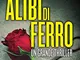 Alibi di ferro