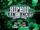 Hip Hop Raw & Uncut Concert Series: Plat