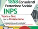 Concorso 1858 Consulenti Protezione Sociale INPS: Teoria e Test per la Preselezione