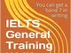 IELTS General Training Writing task 1: You can get a band 7 in writing (English Edition)