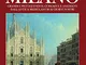 Storia e storie di Milano