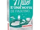 Emozione3 - Mille e Una Notte Di Fascino - 1245 Soggiorni Con Colazione, Cena, Relax o Att...
