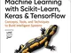 Hands-On Machine Learning with Scikit-Learn, Keras, and Tensorflow: Concepts, Tools, and T...