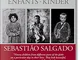 Sebastiao Salgado: Children / Enfants / Kinder: FO