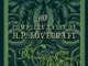 The Complete Tales of H.P. Lovecraft (3): Timeless Classics