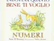 Indovina quanto bene ti voglio. Numeri. Ediz. a colori