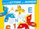 Gioco e imparo con le lettere e i numeri. 4-6 anni