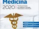 Unitutor Medicina 2020. Test di ammissione per Medicina e chirurgia, Odontoiatria, Veterin...