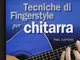 Tecniche di fingerstyle per chitarra. Con CD Audio