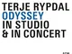 Odyssey - In Studio & In Concert