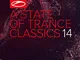 A State Of Trance Classics Vol.14