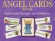 Original Angel Cards: Inspirational Messages and Meditations