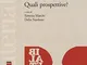 Bilateralità: quali prospettive?