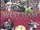 West Ham United: The Elite Era 1958-2009: The Elite Era 1958-2009 - a Complete Record