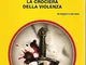 La crociera della violenza Mondadori classici 1372