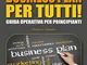 MANUALE DI BUSINESS PLAN PER TUTTI!: Guida Operativa per Principianti