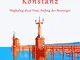 Lieben in Konstanz: Waghalsig diese Frau, Anfang der Neunziger (German Edition)