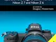 Nikon Z7 / Z6 Experience - The Still Photography Guide to Operation and Image Creation wit...