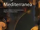 Fragmenta Mediterranea. Contatti, tradizioni e innovazioni in Grecia, Magna Grecia, Etruri...