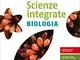 Scienze integrate biologia. Per gli Ist. tecnici e professionali. Con e-book. Con espansio...