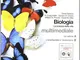 Biologia. La scienza della vita. A+B. Con interactive e-book. Con espansuione online. Per...