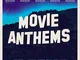 Movie Anthems