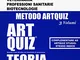 Artquiz teoria. Test di ammissione per Medicina, Odontoiatria, Veterinaria, Professioni Sa...