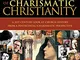 2000 Years of Charismatic Christianity: A 21st Century Look at Church History from a Pente...