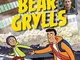 Samira e il terremoto. Le avventure di Bear Grylls