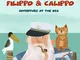 Filippo & Calippo: Adventure at the sea