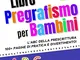 Libro Pregrafismo per Bambini: l’ABC della Prescrittura. Fantastici Giochi e Attività a Pr...