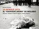 12 aprile 1973. Il «giovedì nero» di Milano. Quando i fascisti uccisero l'agente Antonio M...