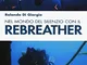 Nel mondo del silenzio con il rebreather