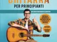 CORSO COMPLETO DI CHITARRA PER PRINCIPIANTI: Da Zero a Chitarrista Esperto! Impara a Suona...