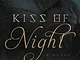 Kiss Of Night