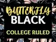 Butterfly Black College Ruled: Works Great with Neon, Glitter, Pastel, Metallic Fluorescen...